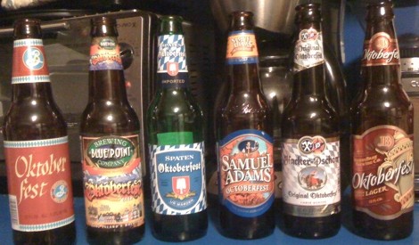 6 Octoberfest-type beers: Brooklyn Brewing Oktoberfest; Blue Point Brewing Co. Oktoberfest; Spaten Oktoberfest; Samuel Adams Octoberfest; Hacker-Pschorr Original Oktoberfest; JosephBrau Brewing Co Oktoberfest Lager
