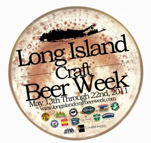 Long Island Craft Beer Week May 13 thru 22, 2011